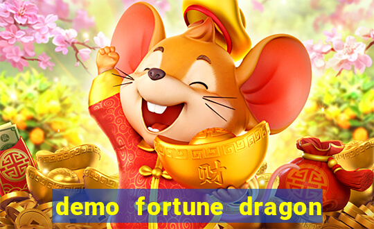 demo fortune dragon com ganho certo